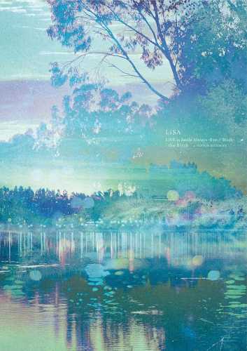 [2022.10.12] LiSA - LiVE Eve&Birththe Birth at ձ^ [FLAC+MP3]